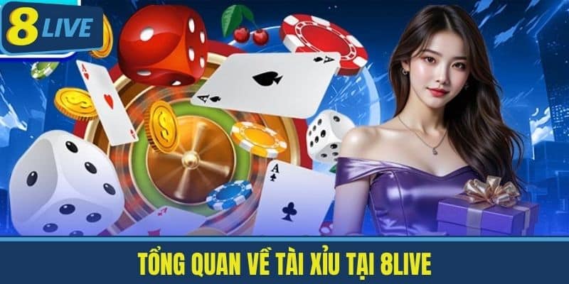 Mẹo Chơi Tài Xỉu Tại 8Live - Các Chiến Thuật Độc Đáo 2 Tổng Quan về Tài Xỉu tại 8live